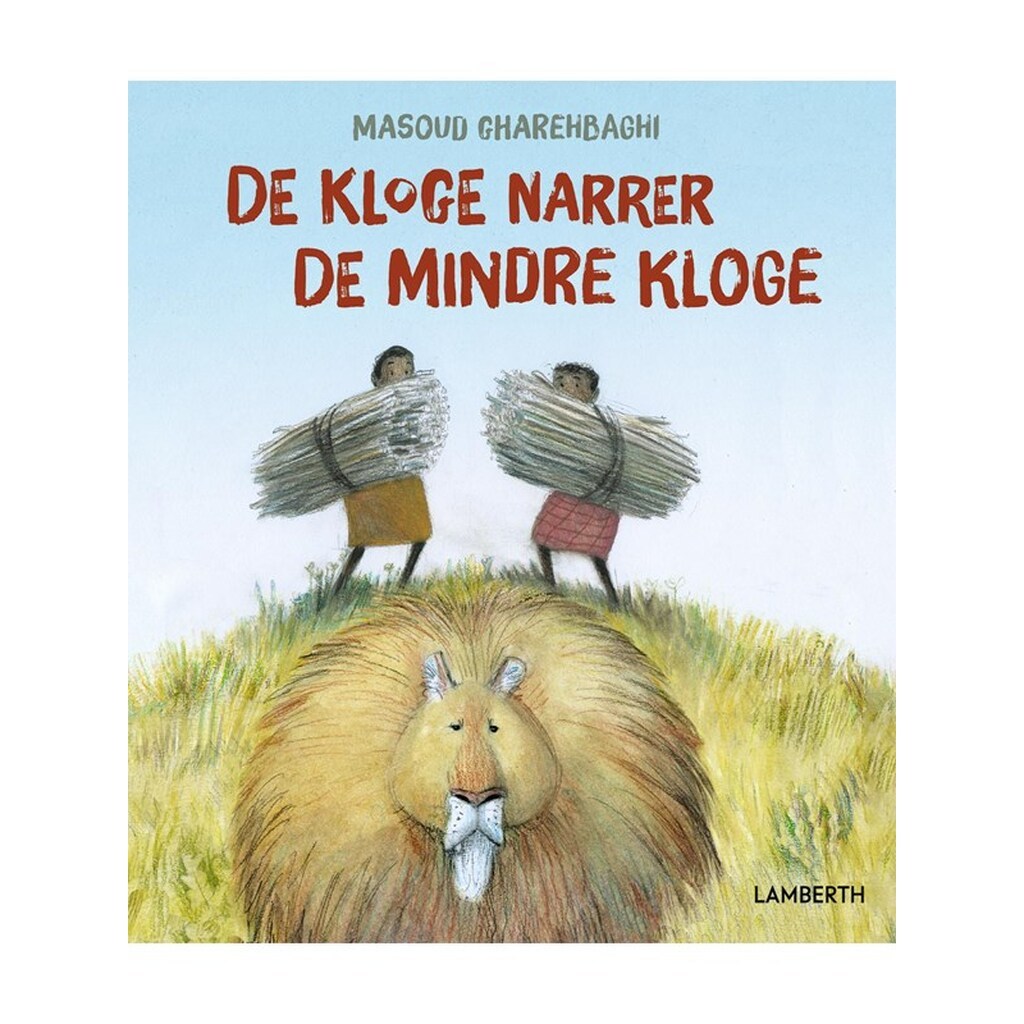 De kloge narrer de mindre kloge - Børnebog - Hardcover