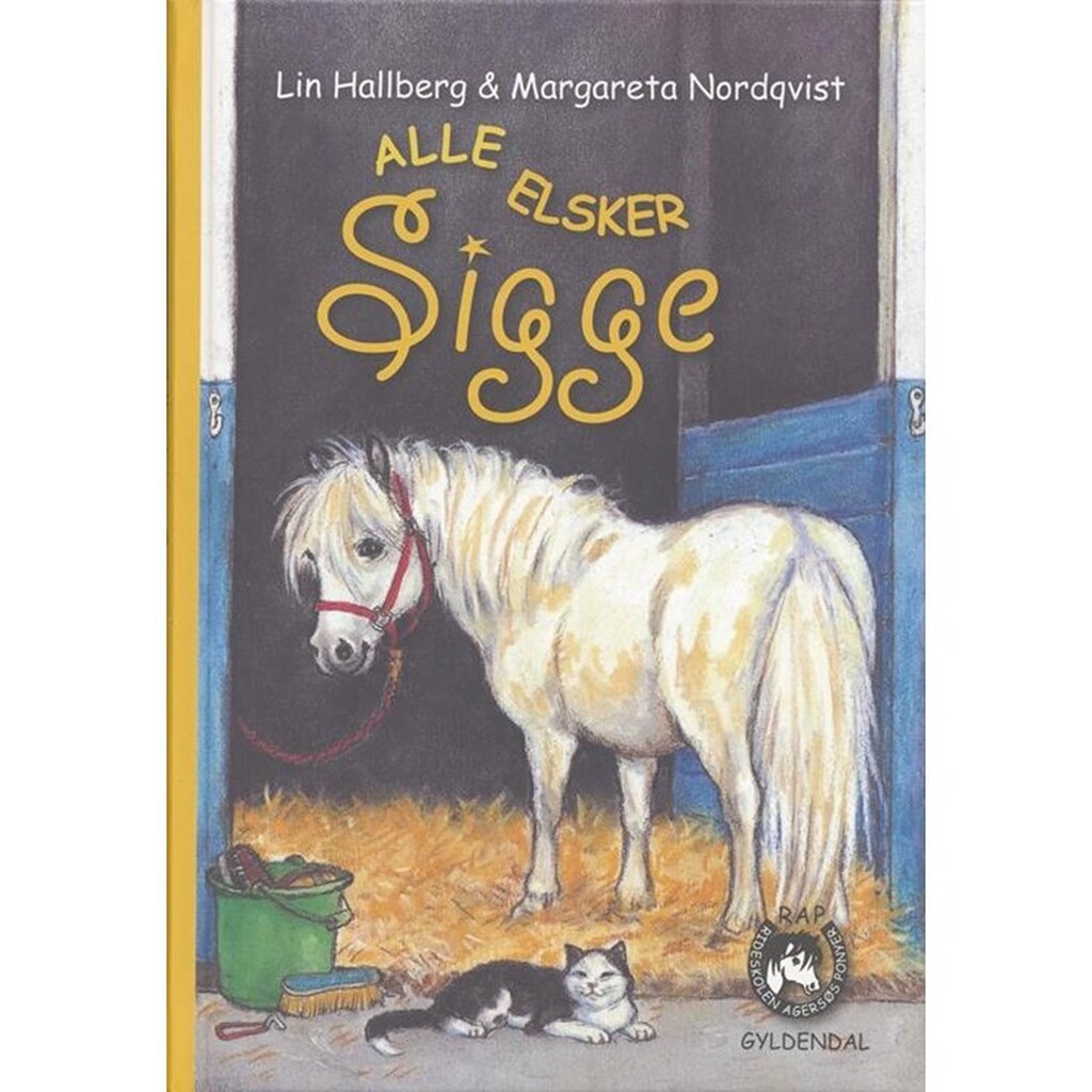 RAP-klubben 1 - Alle elsker Sigge - Børnebog - Hardcover