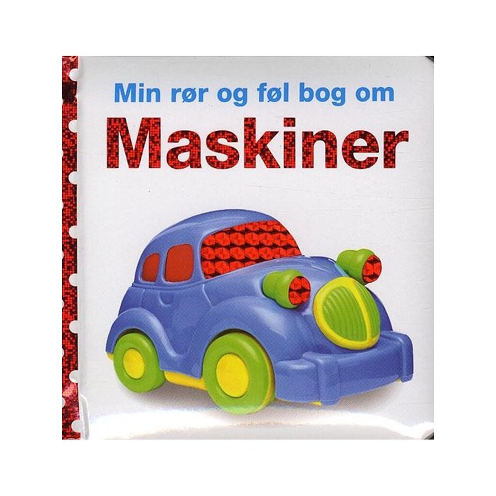 Min rør og føl bog om - Maskiner - Børnebog - Papbog
