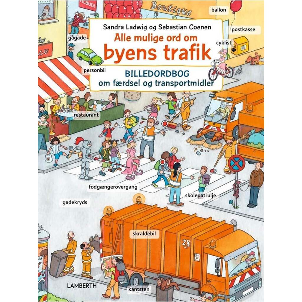 Alle mulige ord om byens trafik - Børnebog - Hardcover