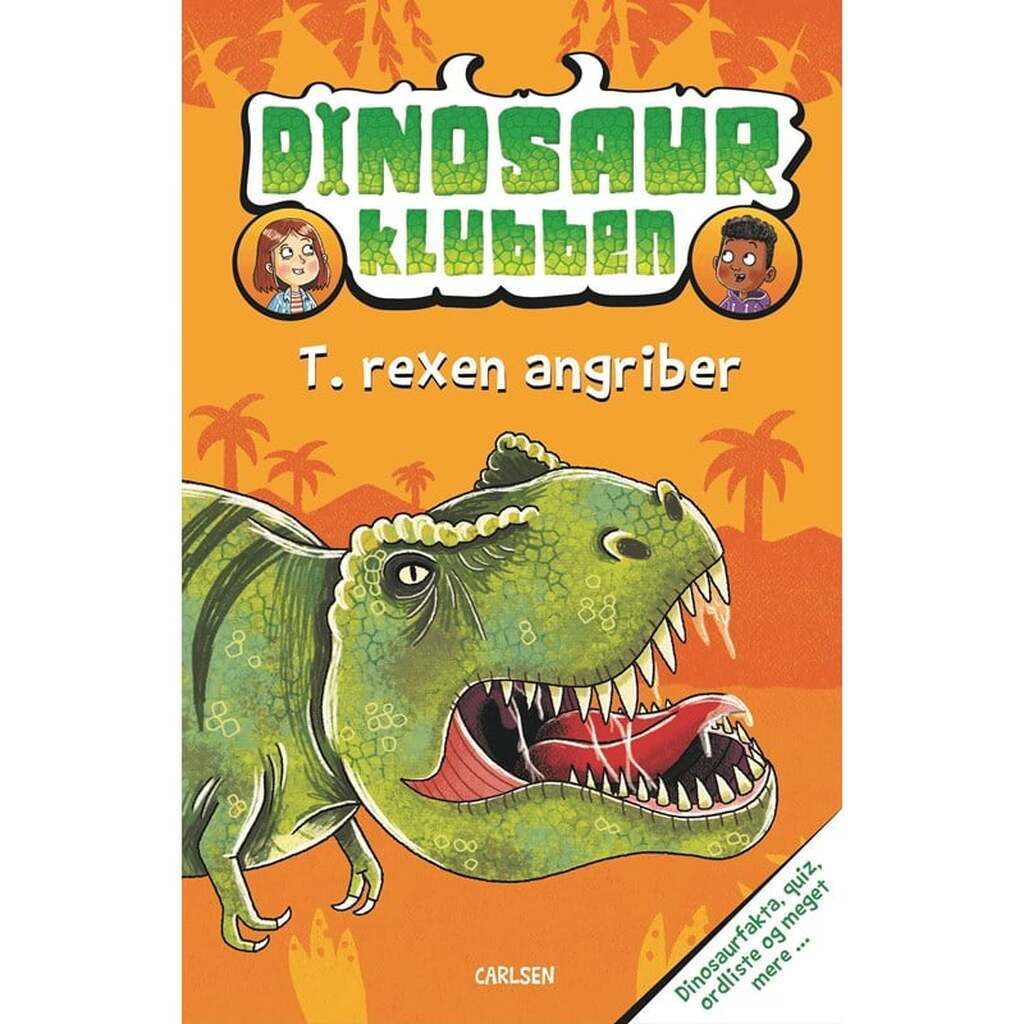 Dinosaurklubben (1): T. rexen angriber - Børnebog - Hardcover