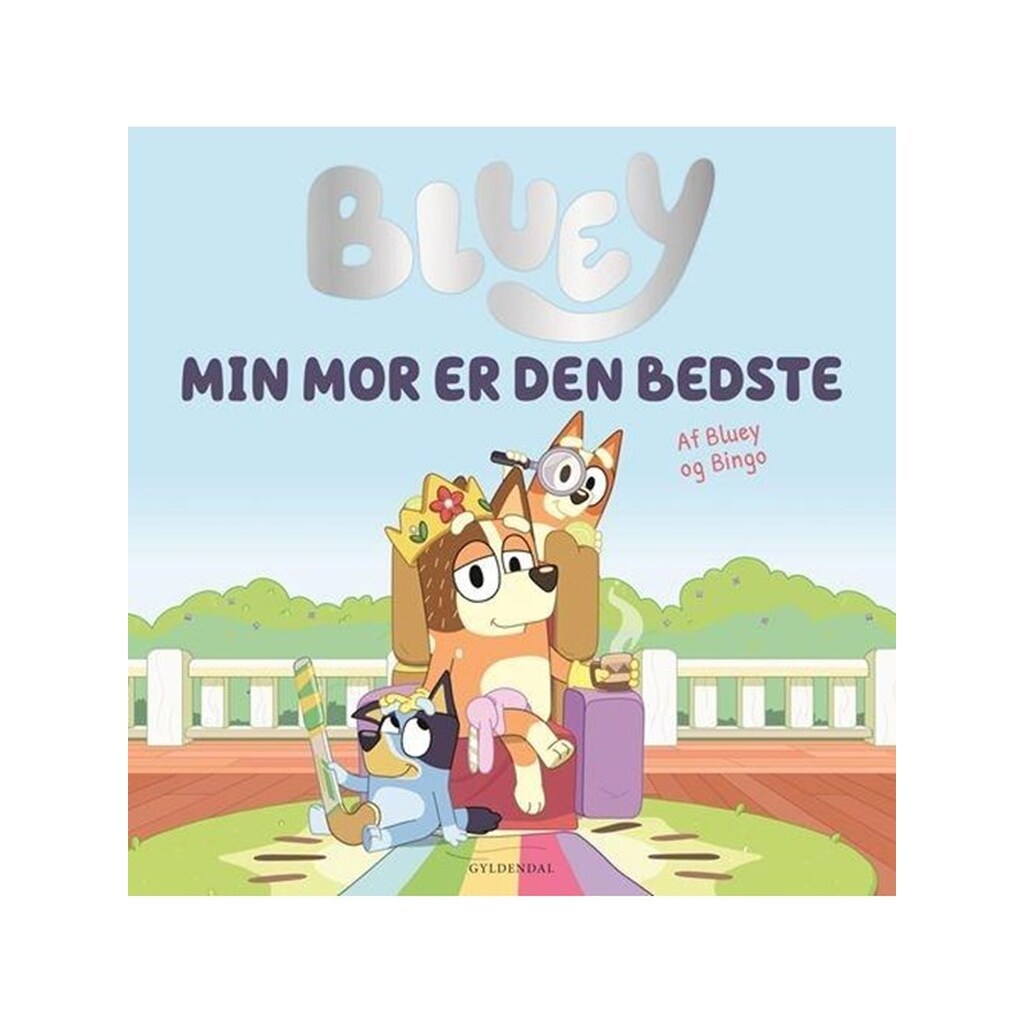 Bluey - Min mor er den bedste - Børnebog - Hardcover