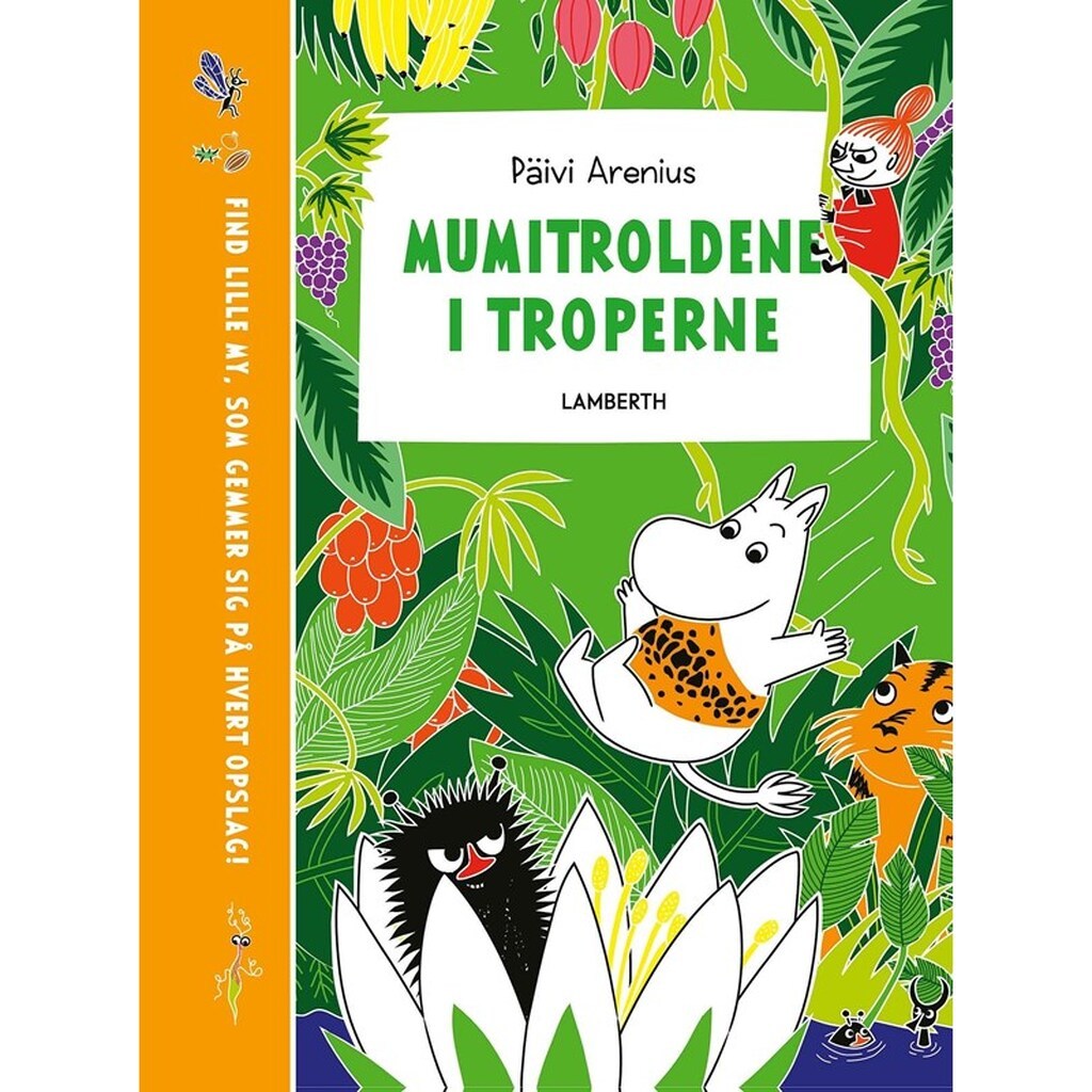Mumitroldene i troperne - Børnebog - Hardcover