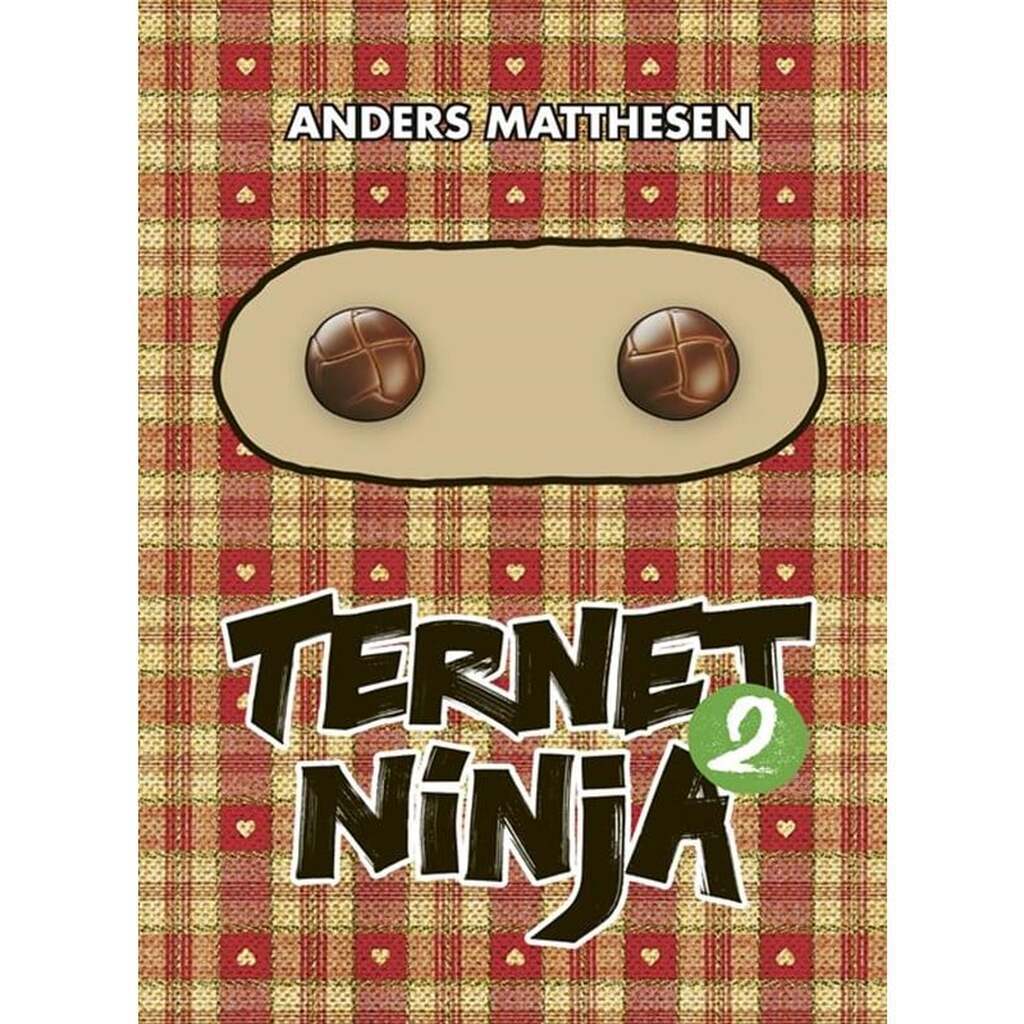 Ternet Ninja 2 - Ungdomsbog - hardcover