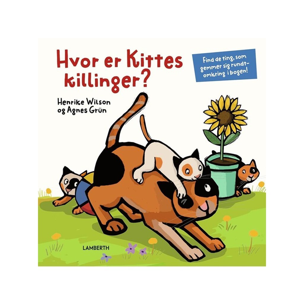 Hvor er Kittes killinger? - Børnebog - Hardcover