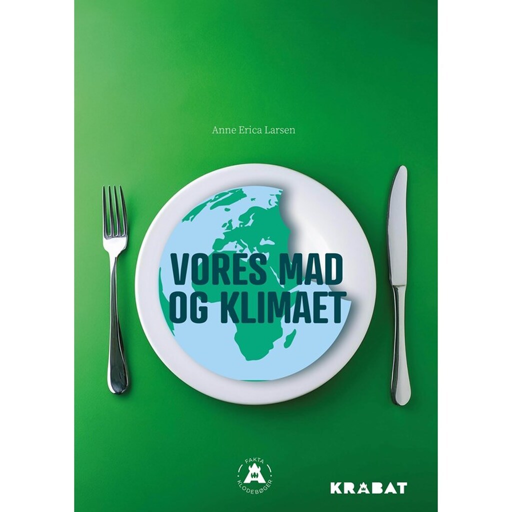 Vores mad og klimaet - Børnebog - Hardback