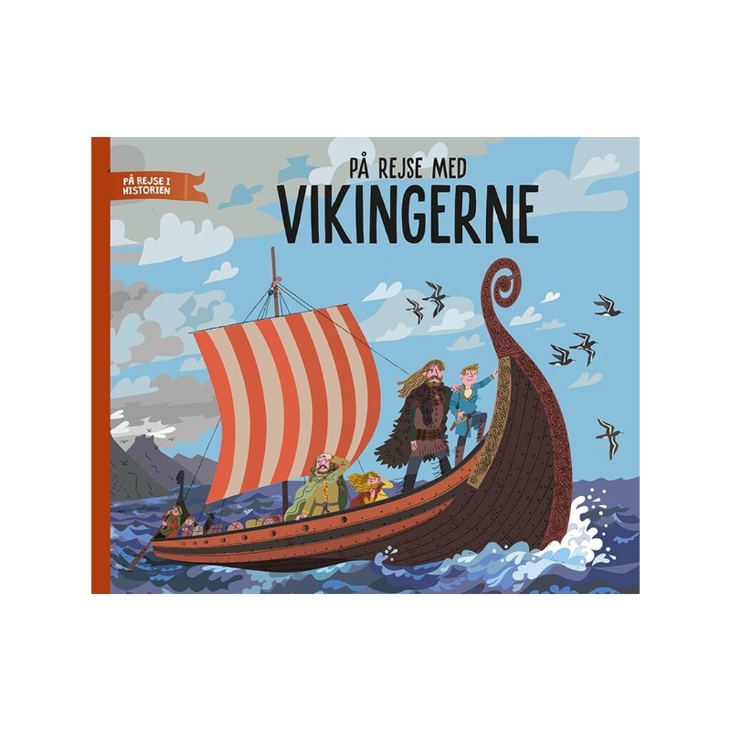 På rejse med Vikingerne - Børnebog - Hardback