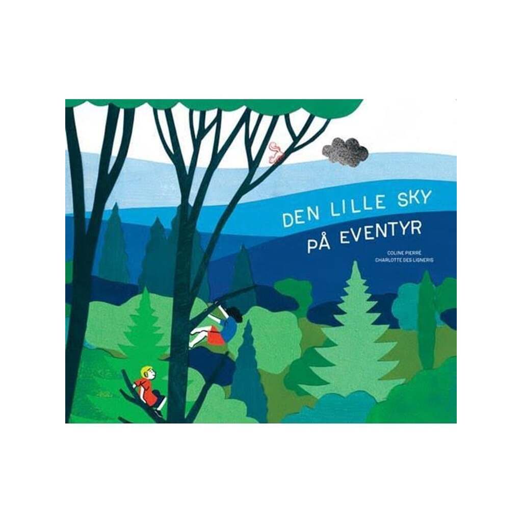Den lille sky på eventyr - Børnebog - Hardcover