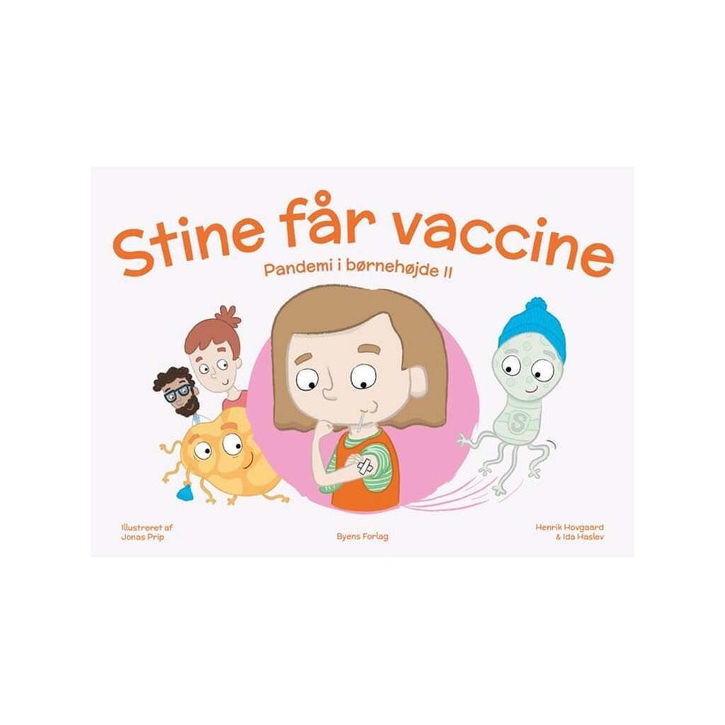 Stine får vaccine - Børnebog - Hardback