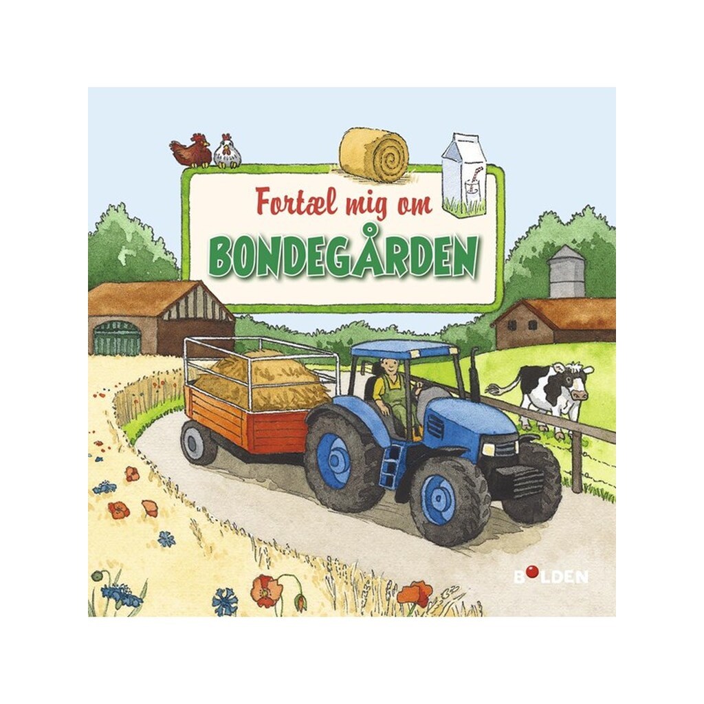 Fortæl mig om bondegården - Børnebog - Hardcover