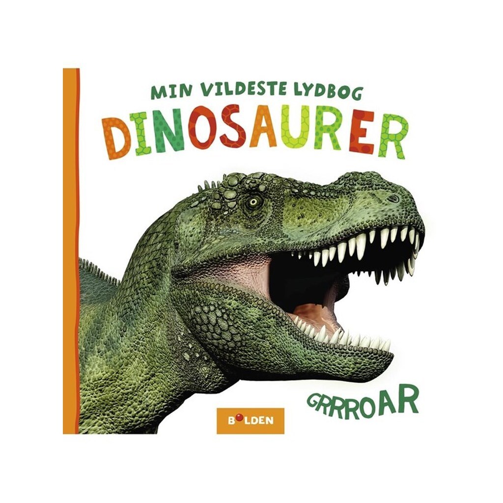 Min vildeste lydbog: Dinosaurer - Børnebog