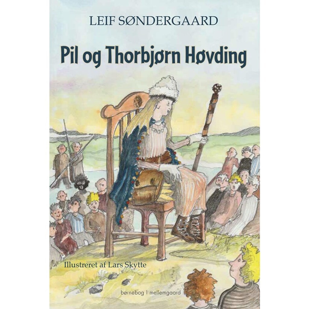Pil og Thorbjørn Høvding - Børnebog - Hæfte