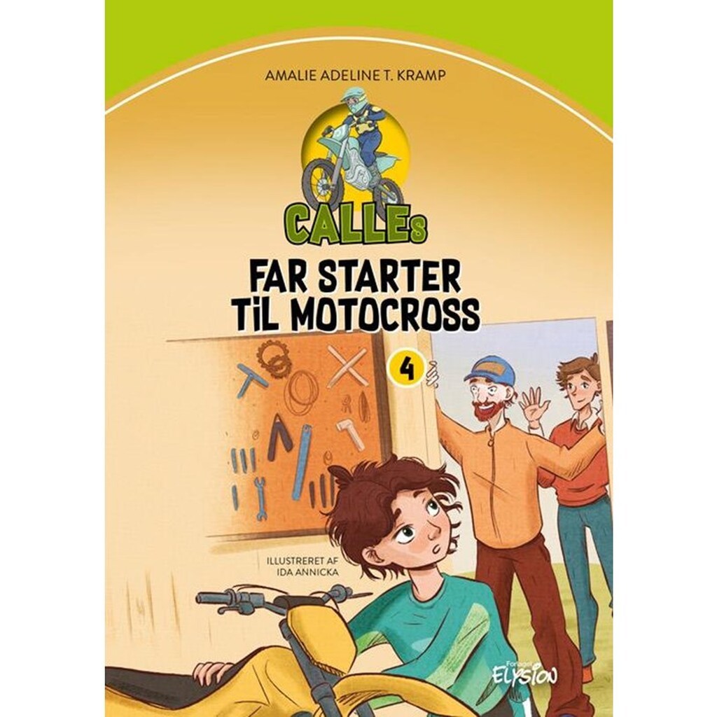 Calles far starter til motocross - Børnebog - hardback