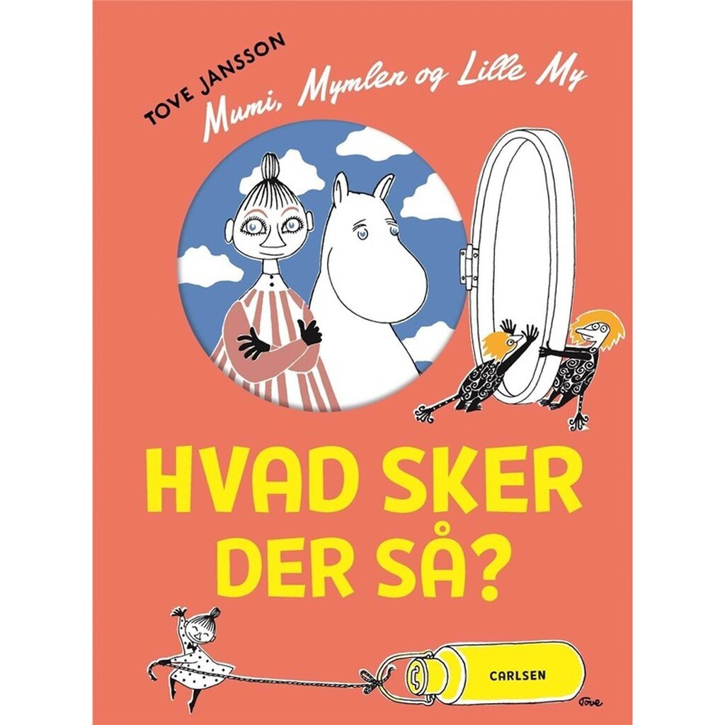 Mumi Mymlen og lille My: Hvad sker der så? - Børnebog - Hardcover