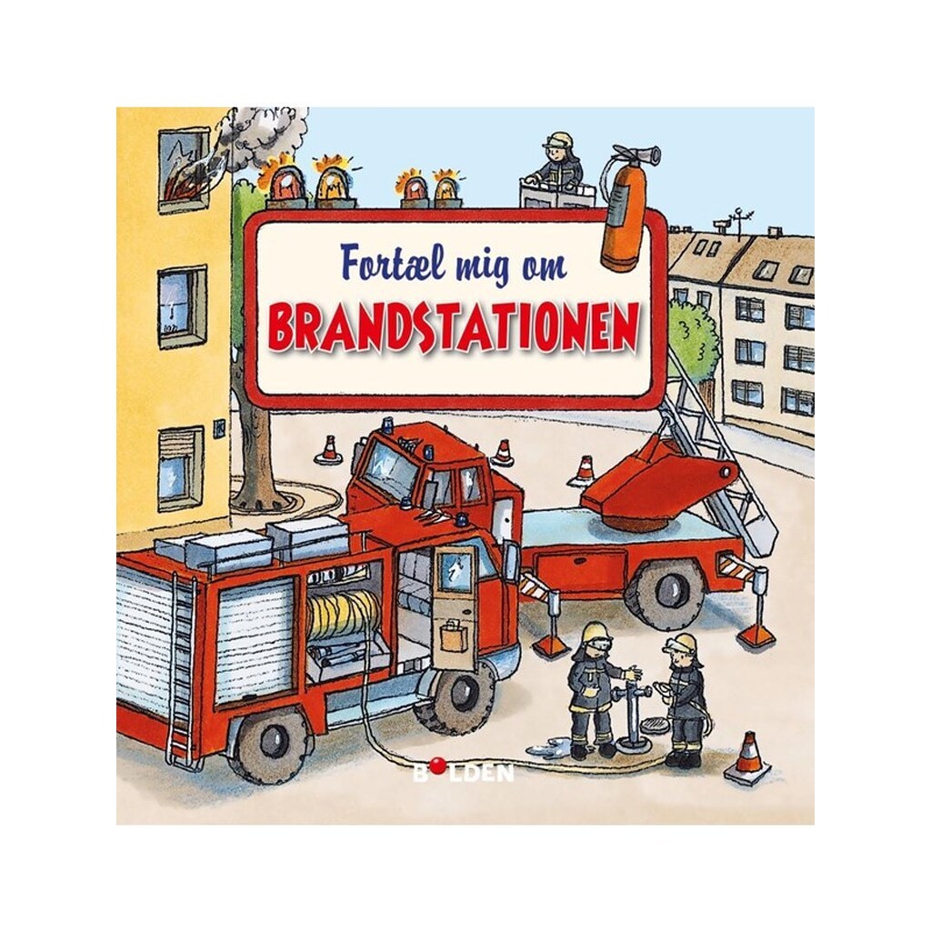 Fortæl mig om brandstationen - Børnebog - Hardcover