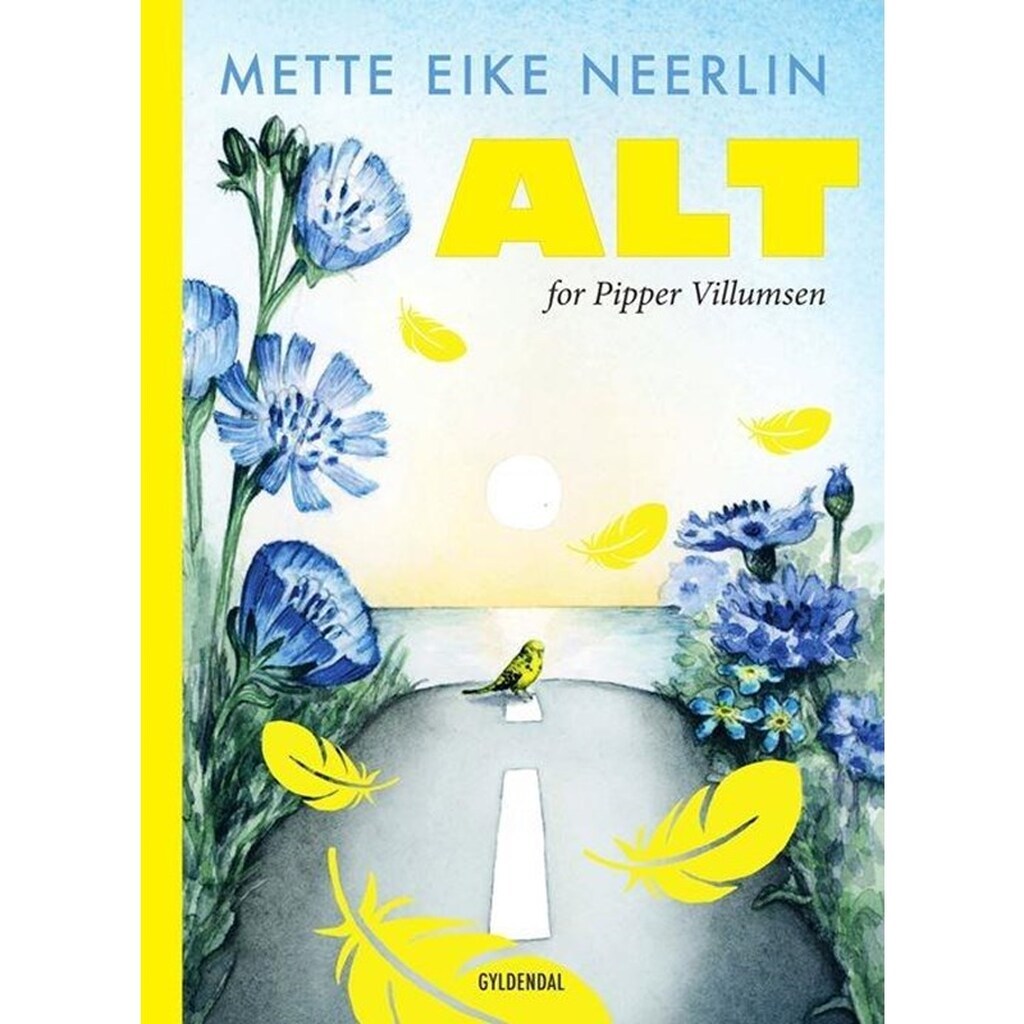 Alt for Pipper Villumsen - Børnebog - Hardcover