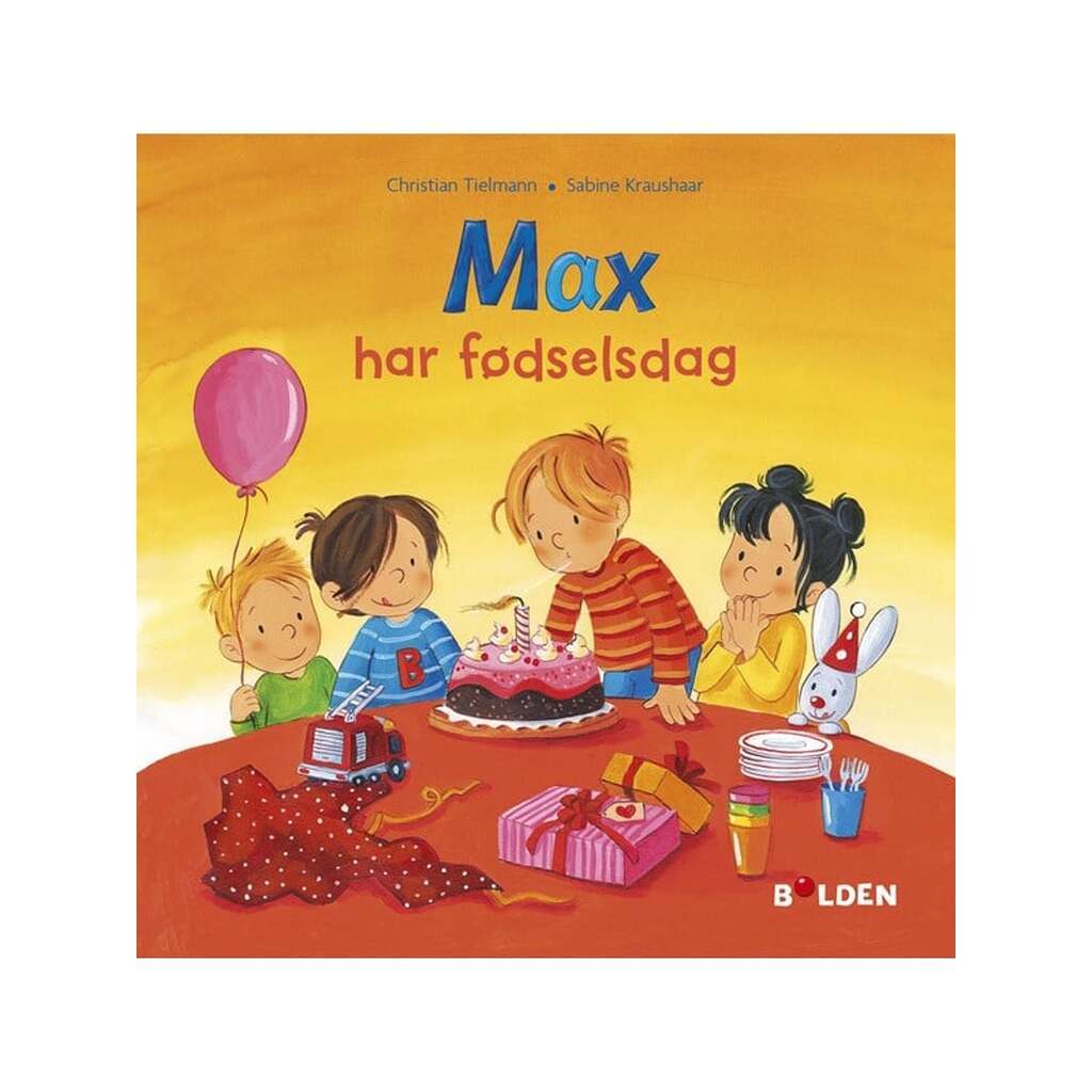 Max har fødselsdag - Børnebog - Hardback