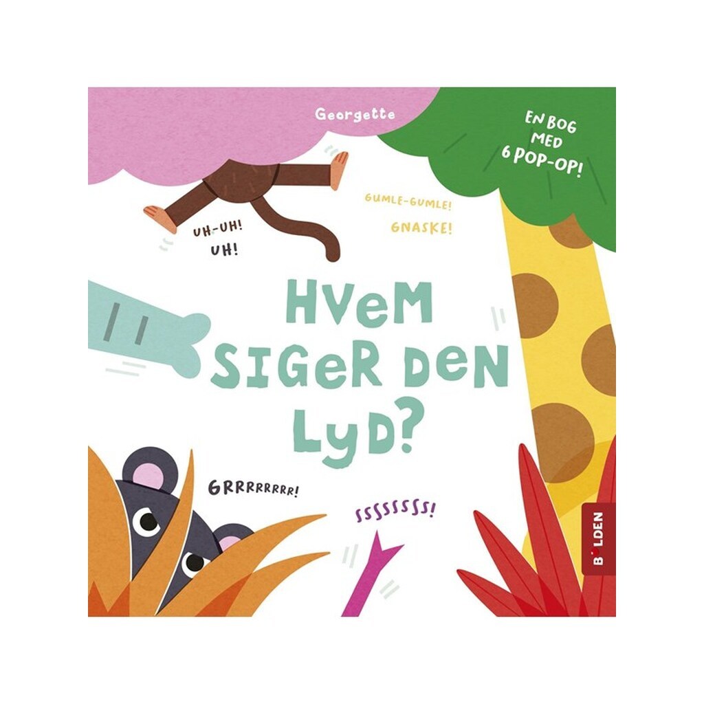 Hvem siger den lyd? - Børnebog - hardcover
