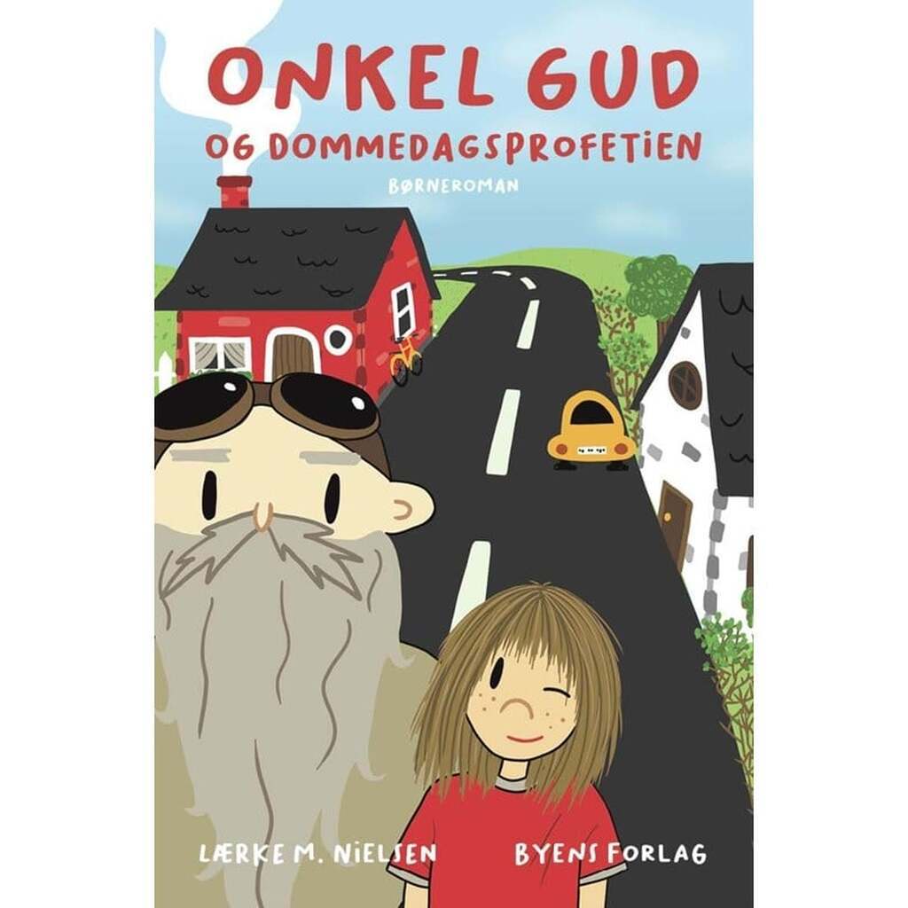 Onkel Gud og dommedagsprofetien - Børnebog - Hæfte
