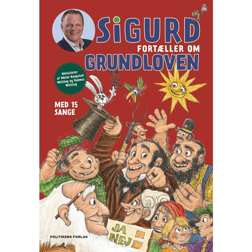 Sigurd fortæller om grundloven - Børnebog - Hardback