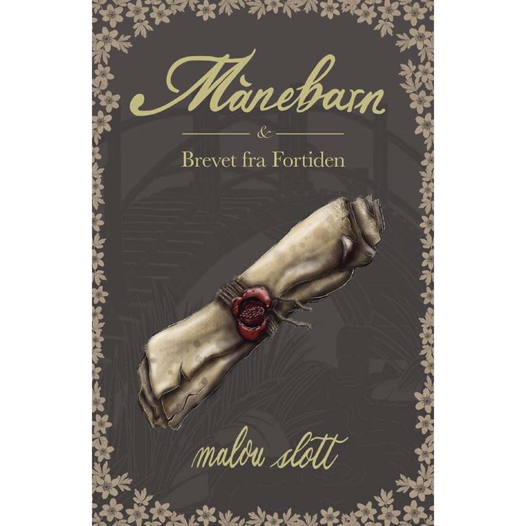 Månebarn &amp; Brevet fra Fortiden - Ungdomsbog - hardcover