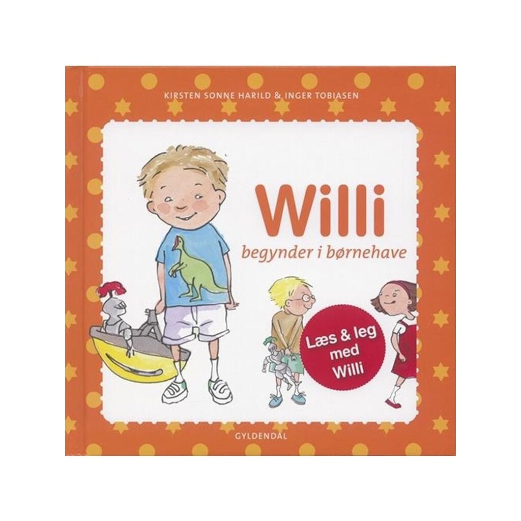 Willi begynder i børnehave - Børnebog - Hardcover
