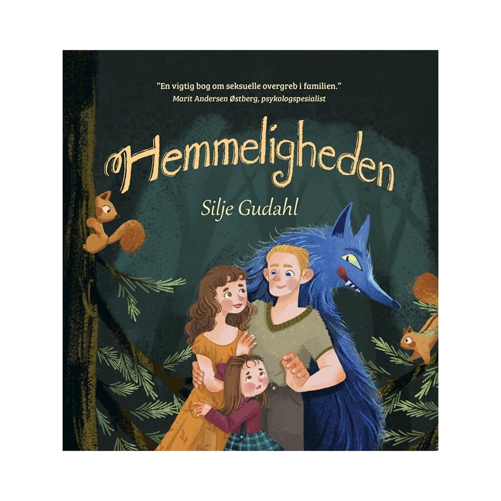 Hemmeligheden - Børnebog - Hardback