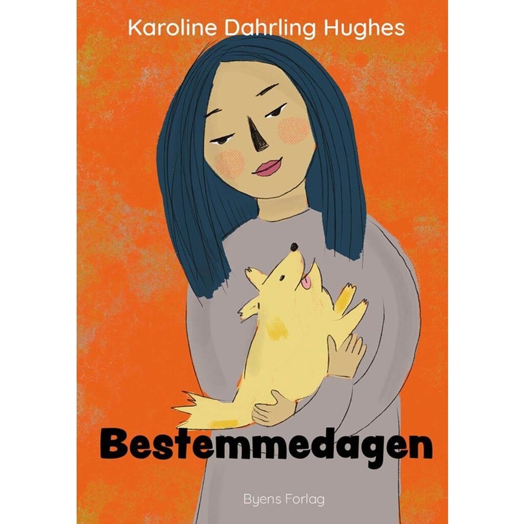 Bestemmedagen - Børnebog - hardback