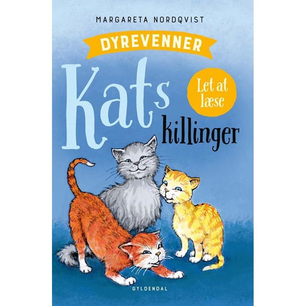 Dyrevenner - Kats killinger - Børnebog - Hardcover