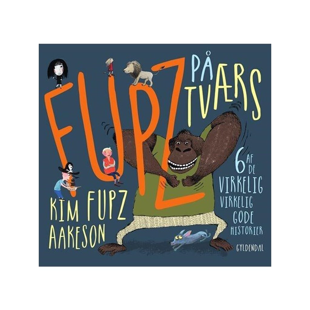 Fupz på tværs - Børnebog - Hardcover