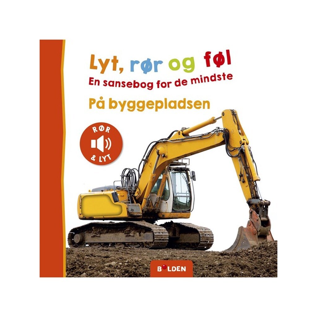 Lyt rør og føl: På byggepladsen - Børnebog - Papbog