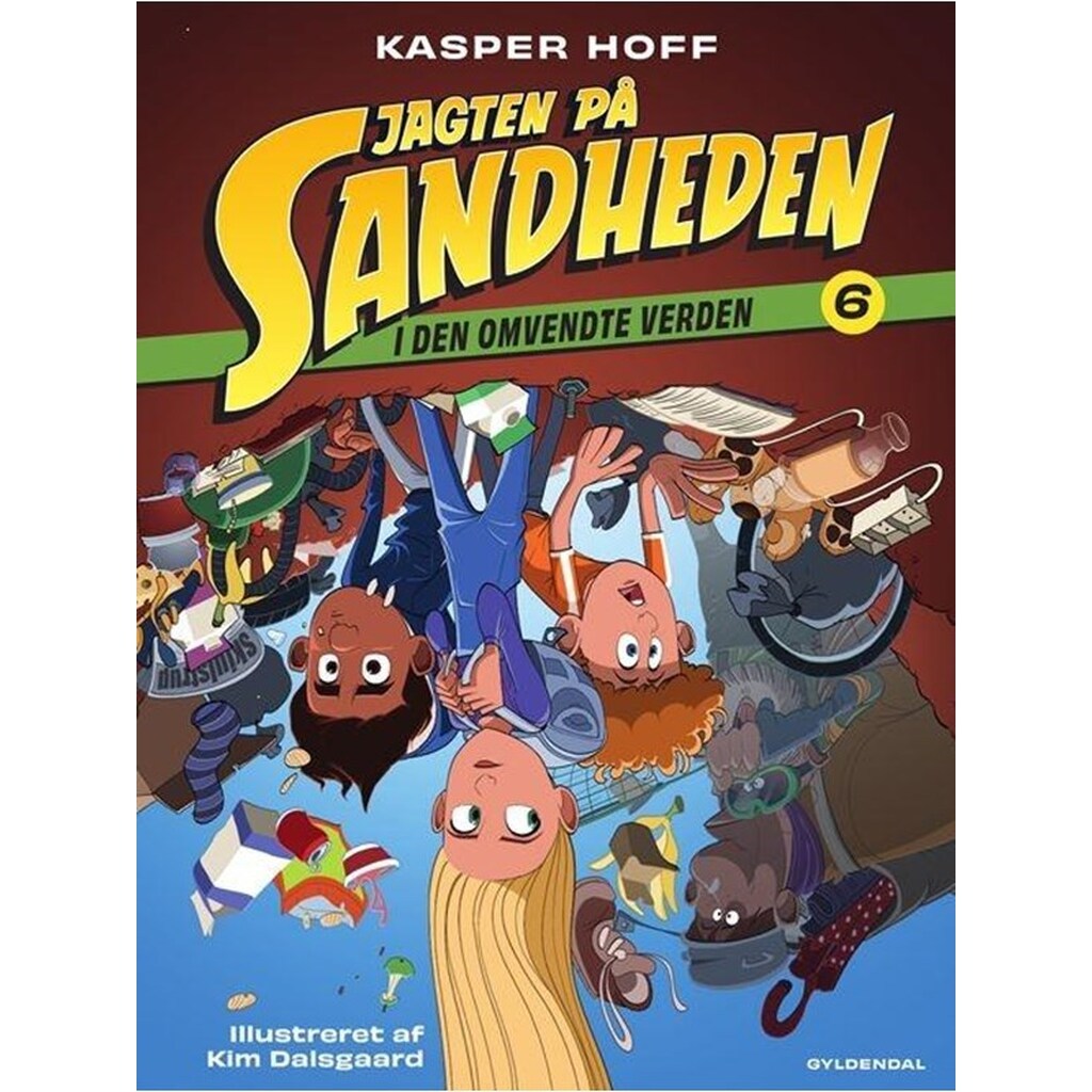 Jagten på sandheden 6 - I den omvendte verden - Børnebog - Hardcover