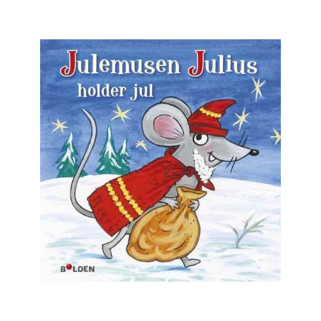 Julemusen Julius holder jul - Børnebog - Hardback