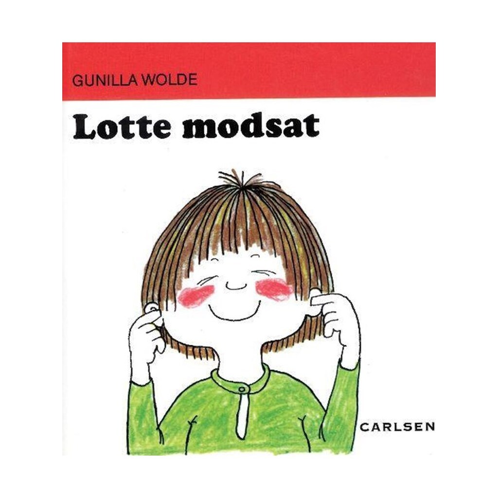 Lotte modsat (1) - Børnebog - Hardback