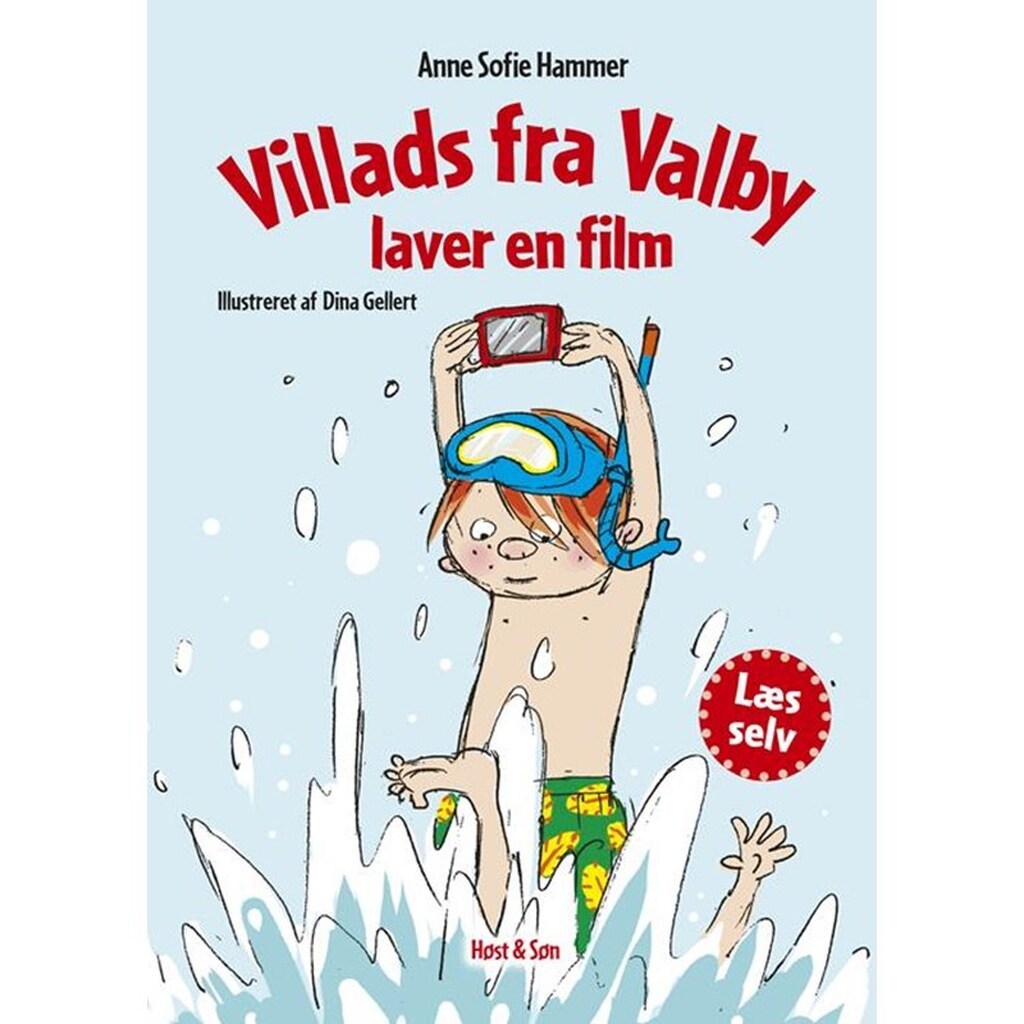 Villads fra Valby laver en film - Børnebog - Hardcover