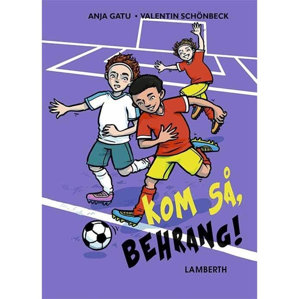 Kom så Behrang! - Ungdomsbog