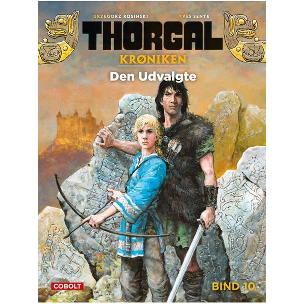 Thorgalkrøniken 10: Den Udvalgte - Tegneserier - Hardcover