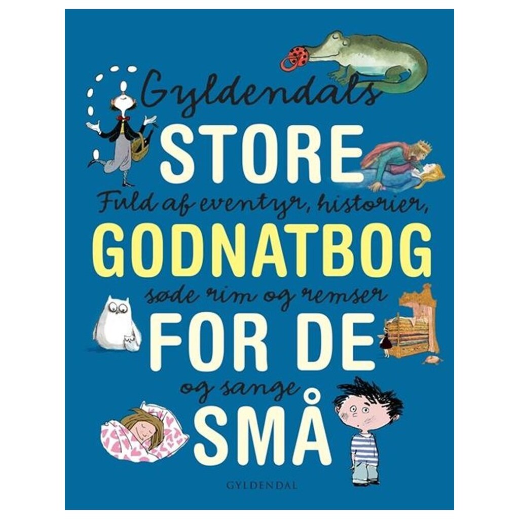 GYLDENDALS STORE GODNATBOG FOR DE SMÅ - Børnebog - Hardcover