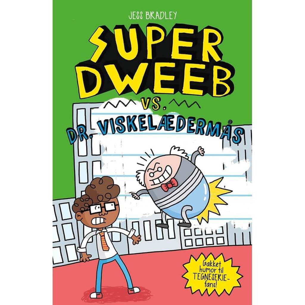 Super Dweeb vs. Dr. Viskelædermås - Tegneserier - Hardcover