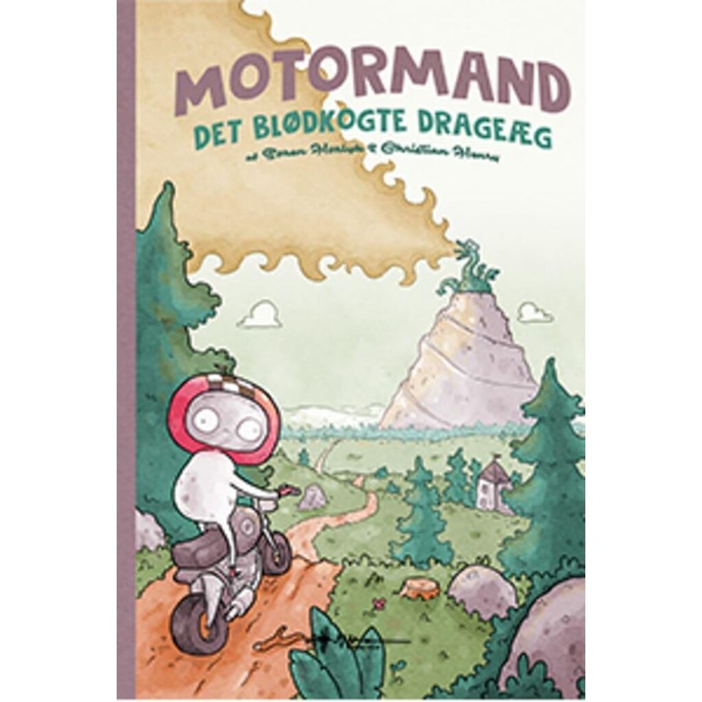 Motormand &amp; det blødkogte drageæg - Børnebog - Hardback