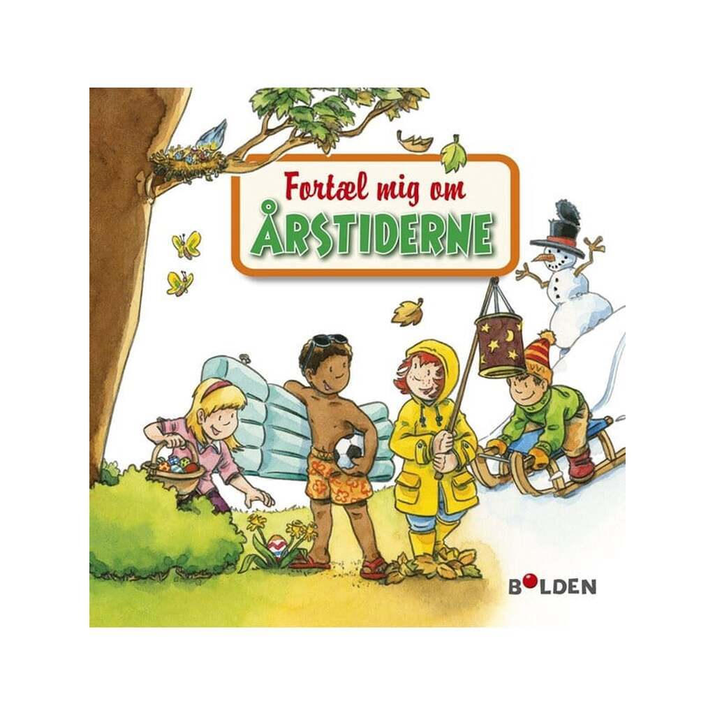 Fortæl mig om årstiderne - Børnebog - Hardcover