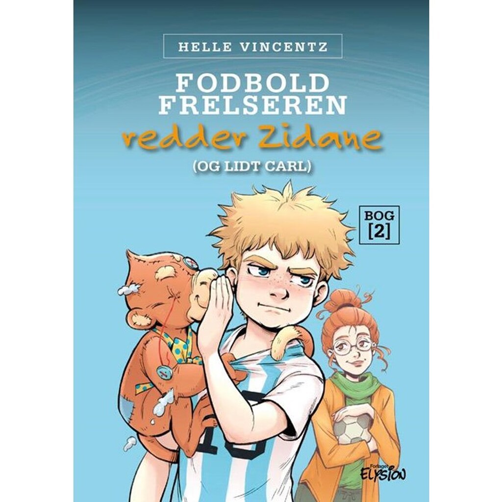 Fodbold-frelseren redder Zidane - Børnebog - hardback