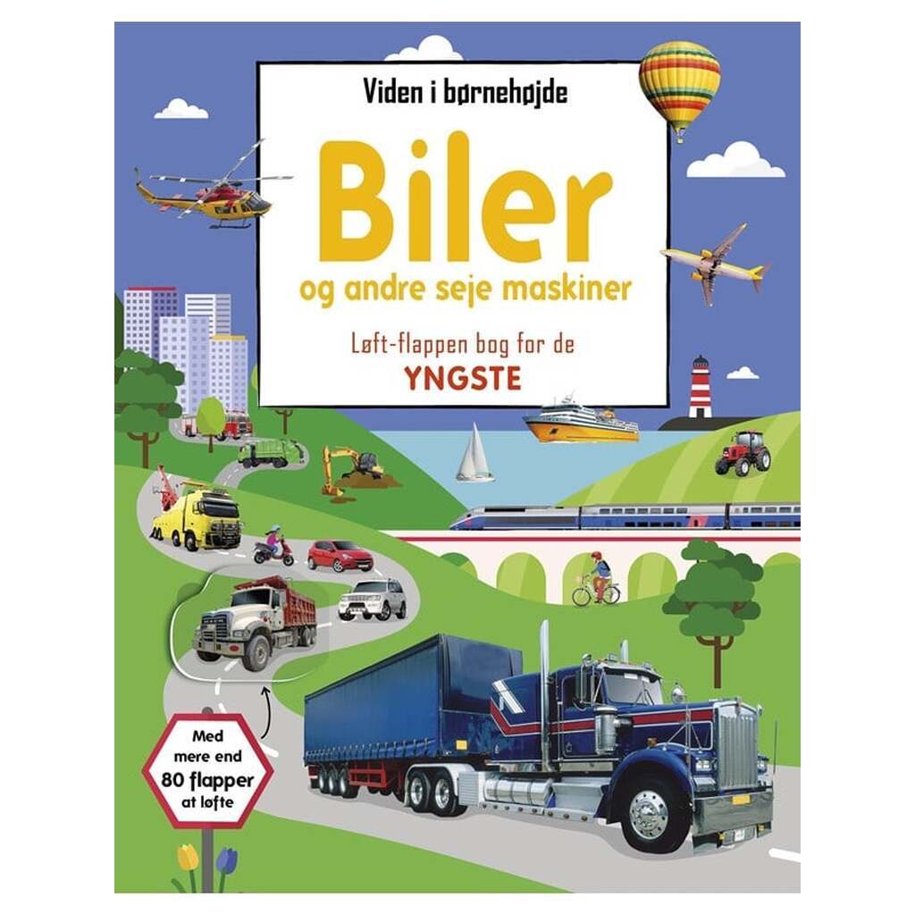 Viden i børnehøjde - Biler og andre seje maskiner - Børnebog - Hardcover
