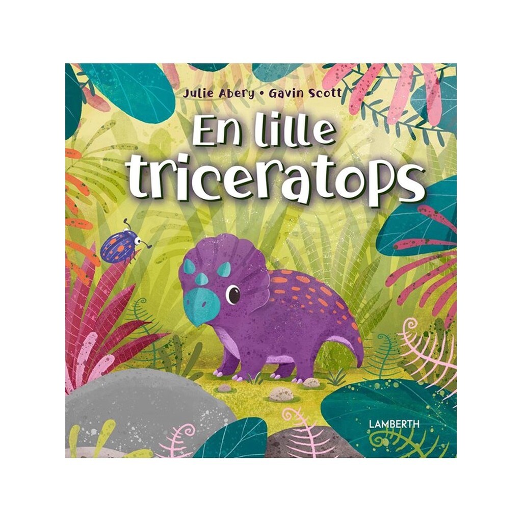 En lille triceratops - Børnebog - Hardcover