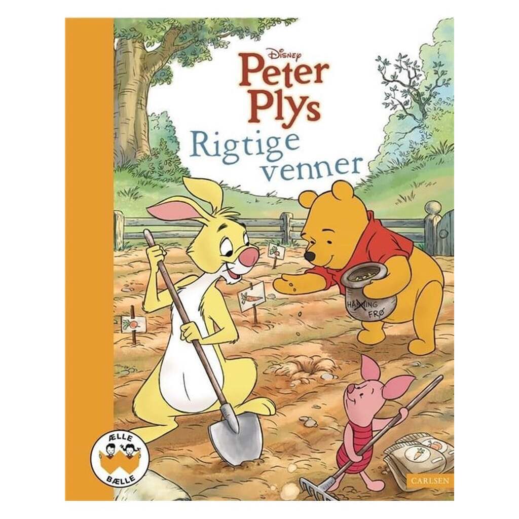 Peter Plys - Rigtige venner - Børnebog - Hardcover