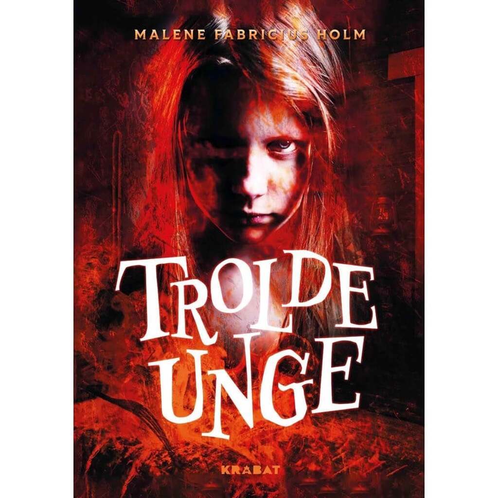 Troldeunge - Ungdomsbog - hardback