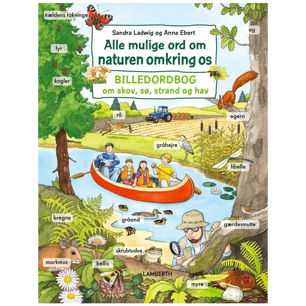Alle mulige ord om naturen omkring os - Børnebog - Hardcover