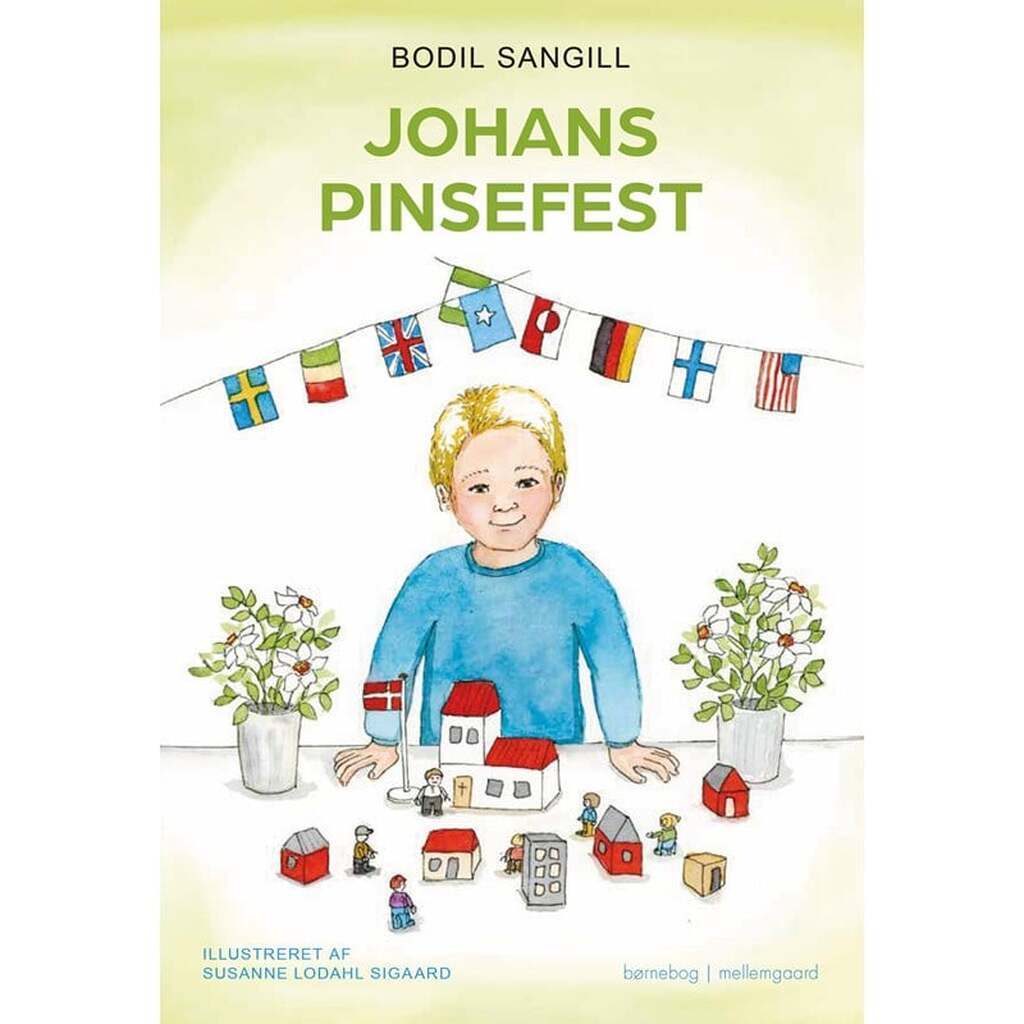 Johans pinsefest - Børnebog - Hardcover