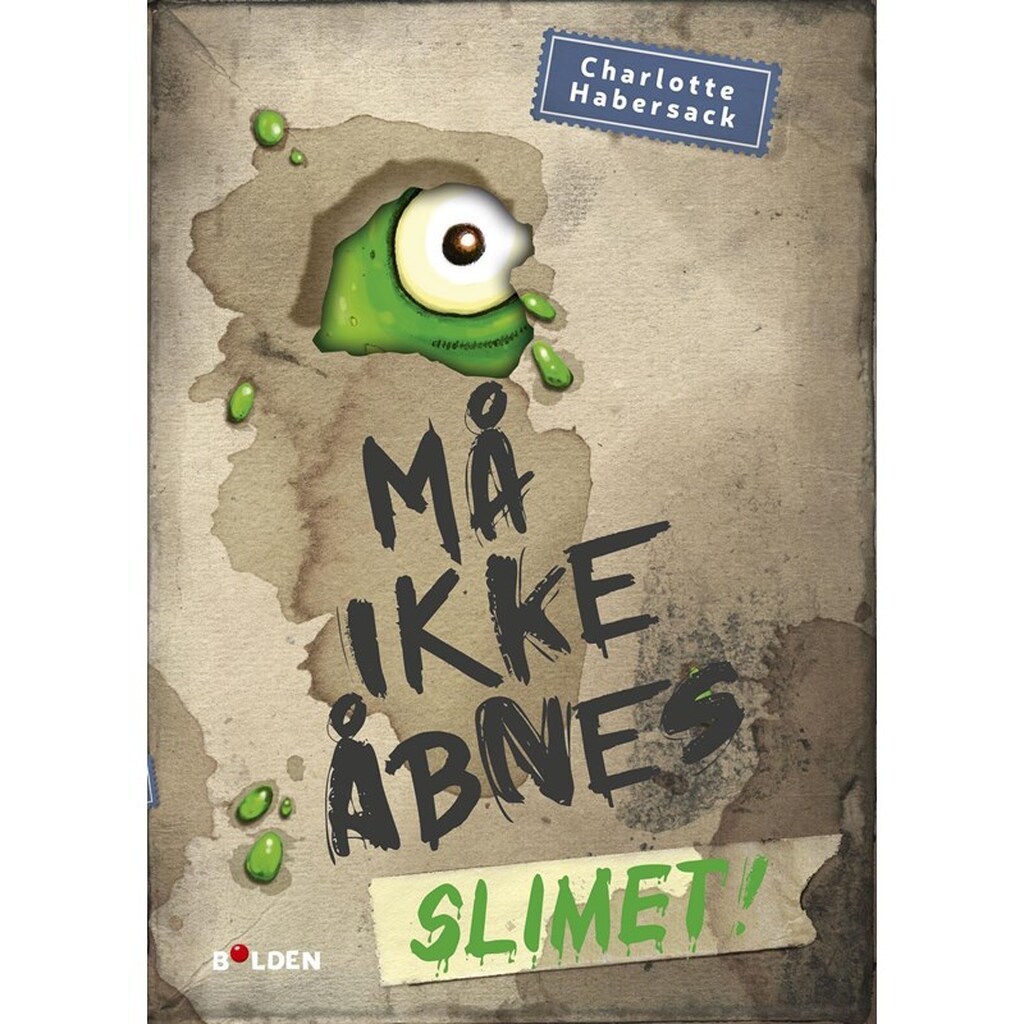 Må ikke åbnes! 2: Slimet! - Børnebog - Hardcover