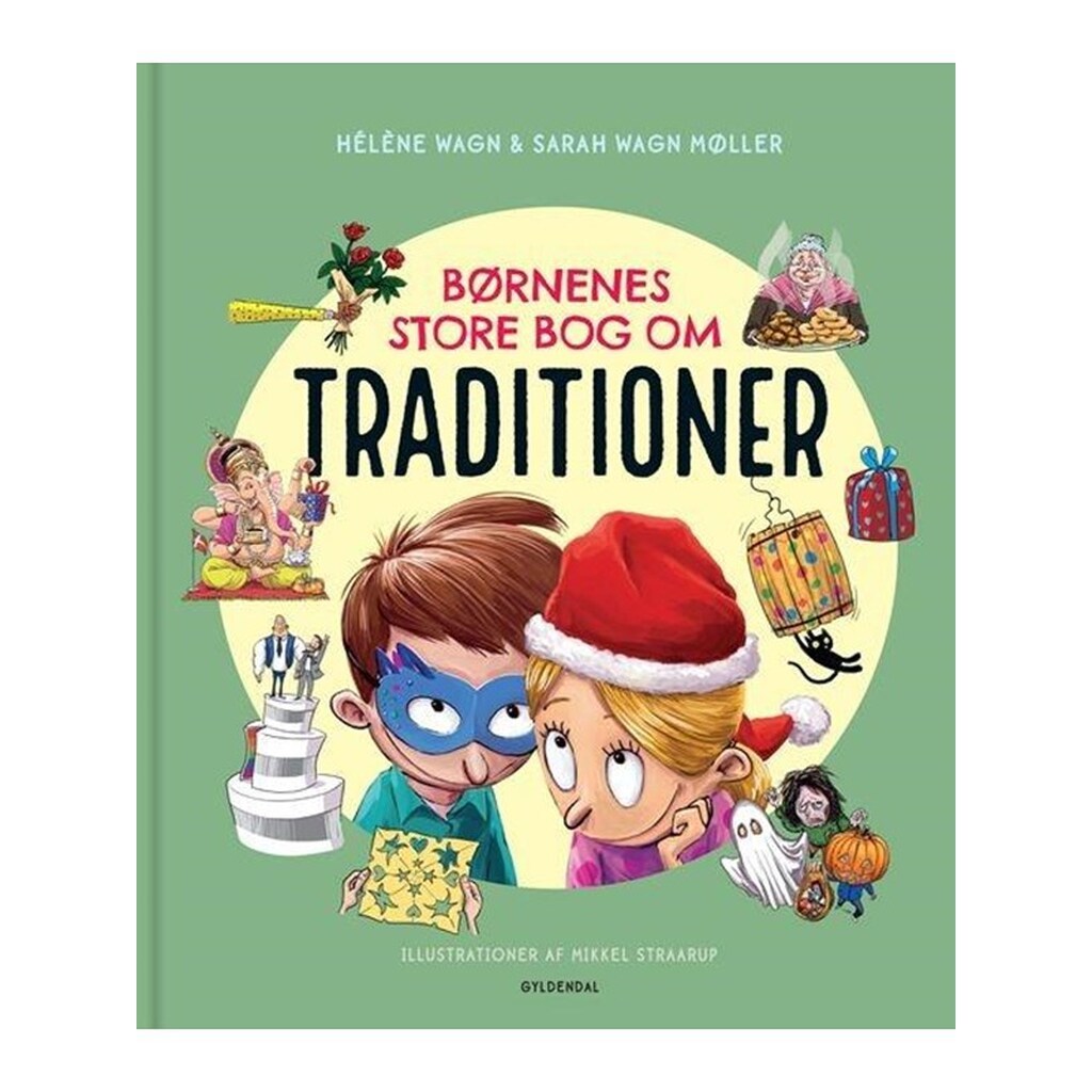Børnenes store bog om traditioner - Børnebog - Hardcover